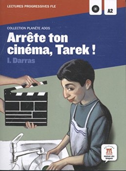 arrte ton cinema tarek! +cd francese, antol.e lett.