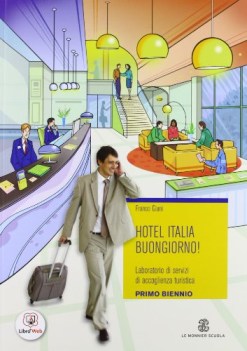 hotel italia buongiorno unico materie tecn.itc,f,t,ipc