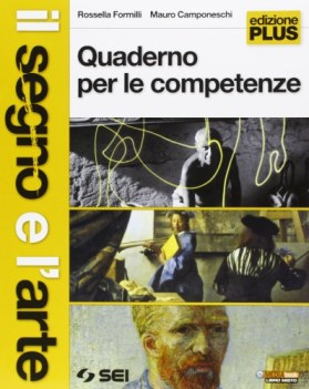 segno e l\'arte, quaderno d/competenze educazione artistica