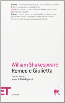 romeo e giulietta. testo inglese a fronte