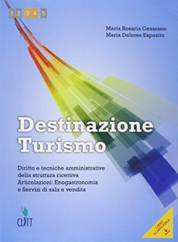 destinazione turismo, enogastronomia materie tecn.itc,f,t,ipc