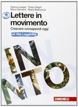 lettere in movimento 3 +cd italiano, antologia media