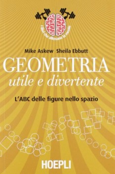 geometria utile e divertente l\'abc delle figure nello spazio