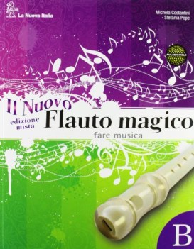 nuovo flauto magico b +dvd musica,ed.mus.teatro,cine