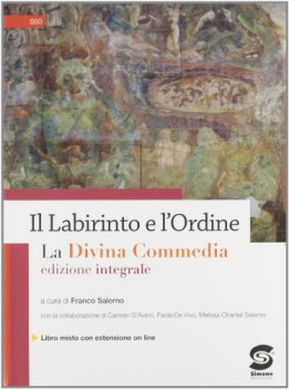 labirinto e l\'ordine, la divina commedia italiano, antologia bn