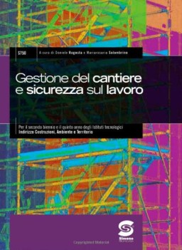 gestione del cantiere e sicurezza lavoro materie tecn.itg,a,ipa