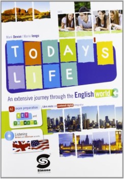 today\'s life, civilta inglese inglese, antol.e lett.