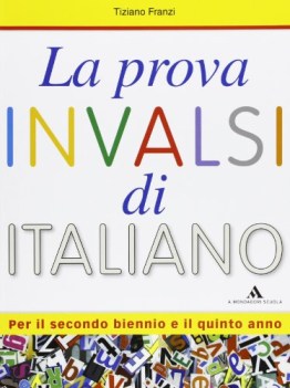 prove invalsi di italiano x 2bn libri temi