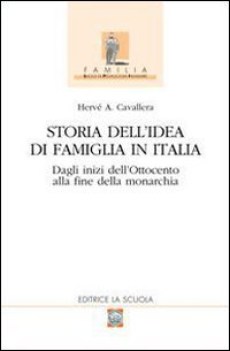 storia dell\'idea di famiglia in italia