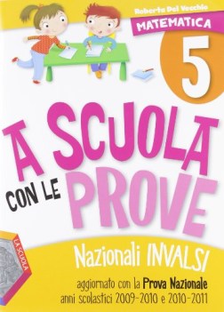 a scuola con le prove nazionali mat.2 parascol.elementare