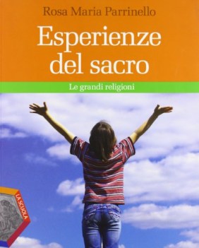 esperienze del sacro religione