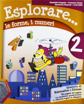 esplorare... le forme i numeri 2 parascol.elementare