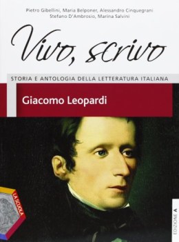 vivo scrivo edizione a, giacomo leopardi italiano, letteratura