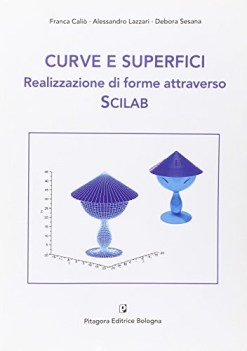 curve e superfici realizzazione di forme attraverso SCILAB