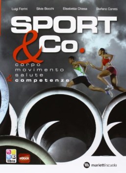 sport &amp; co. libro+quad. +eb educazione fisica