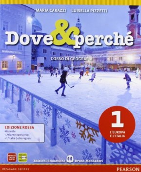 dove &amp; perche ed.rossa 1 (2t) geografia sc.media