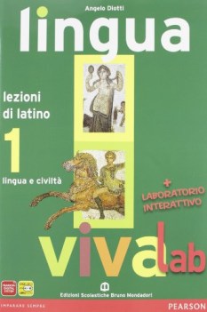 lingua viva, lezioni 1 +digilab latino, gramm.sint.eserc.