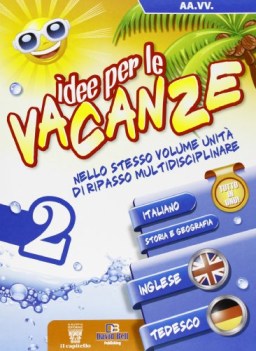 idee per le vacanze, it.ingl.ted. 2 libri vacanze