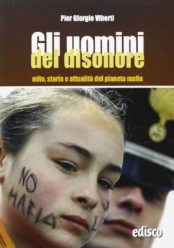 uomini del disonore narrativa