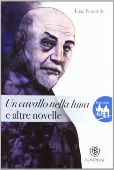 cavallo nella luna e altre novelle, narr narrativa