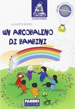 arcobaleno di bambini, lett. x elem. parascol.elementare