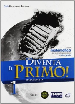 diventa il primo! 1 (3t) +informat +cd matematica sc.media