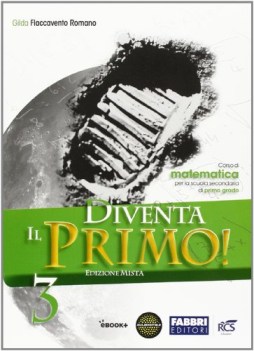 diventa il primo! 3 (2t) matematica sc.media