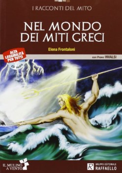 nel mondo dei miti greci +cd narrativa