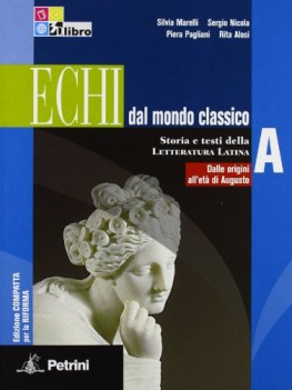 echi dal mondo classico a latino, letteratura