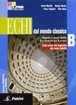 echi dal mondo classico b latino, letteratura