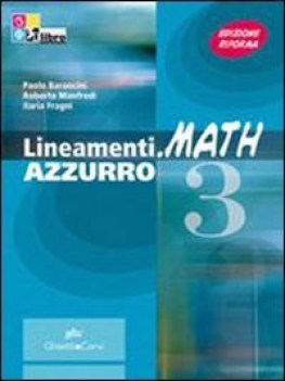 lineamenti.math blu 3 +cd matematica x superiori