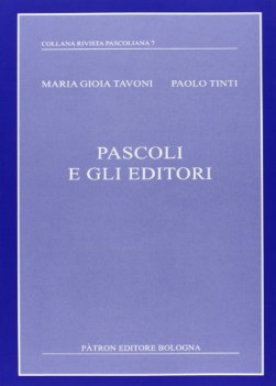 pascoli e gli editori