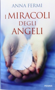 miracoli degli angeli