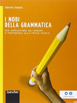 nodi della grammatica e dell\'invalsi libri temi