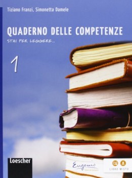 stai per leggere, quaderno 1 italiano, antologia media