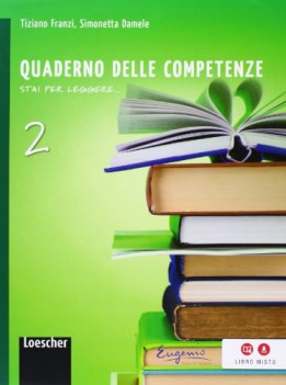 stai per leggere, quaderno 2 italiano, antologia media