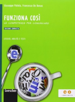 funziona cosi, lessico italiano, gramm. medie