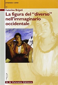 figura del diverso nell\'immaginario... altre letture