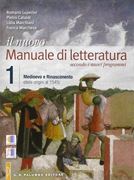 nuovo manuale di letteratura (il) + la scrittura+ antologia della commedia