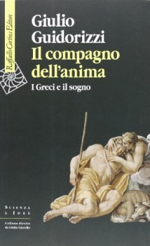 compagno dell\'anima i greci e il sogno