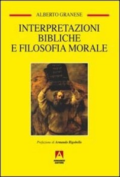 interpretazioni bibliche filosofia moral antologie filos.,pedag.