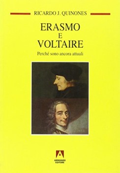 erasmo e voltaire antologie filos.,pedag.