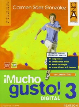 mucho gusto! 3 +activebook spagnolo, grammatiche