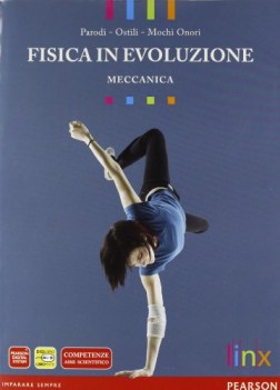 fisica in evoluzione, meccanica fisica