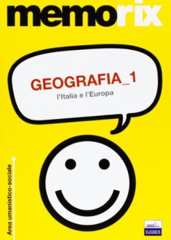 geografia 1 l\'italia e l\'europa