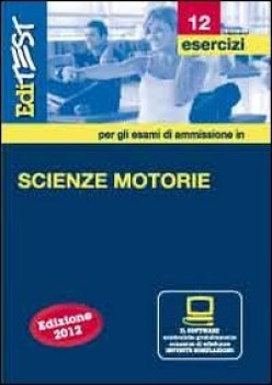 editest 12 SCIENZE MOTORIE esercizi