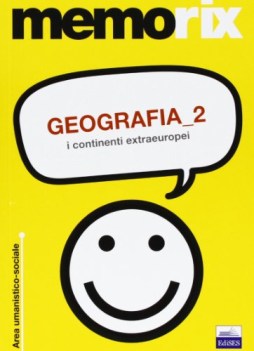 geografia 2 i continenti extraeuropei