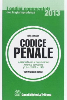 codice penale 2013 (fuori catalogo)