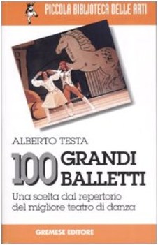 cento grandi balletti