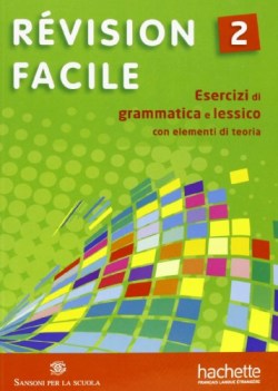 revision facile 2 esercizi di grammatica e lessico